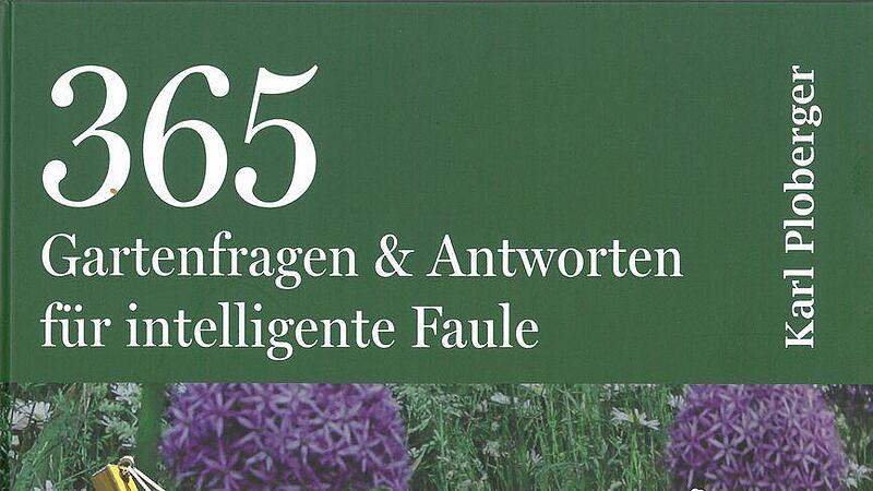 Ab heute erhältlich: Karl Plobergers neues Gartenbuch für OÖN-Leser