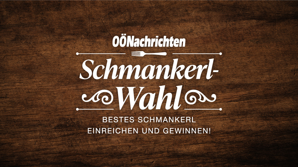 OÖNachrichten Schmankerl-Wahl