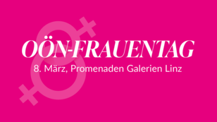 OÖN-Frauentag am 8. März: "Ein Wohlfühltag für unsere Leserinnen"